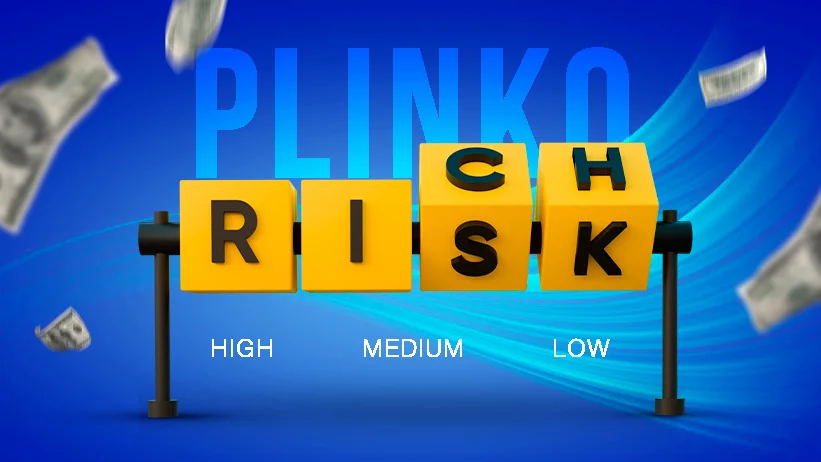 risks at Plinko